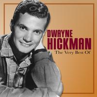 Dwayne Hickman - The Very Best Of