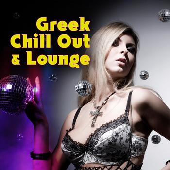 Various Artists - Greek Chill Out & Lounge