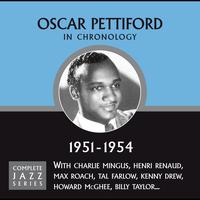 Oscar Pettiford - Complete Jazz Series 1951 - 1954