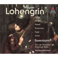Daniel Barenboim - Wagner : Lohengrin