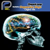 Dopamine Boys - Dope Loop