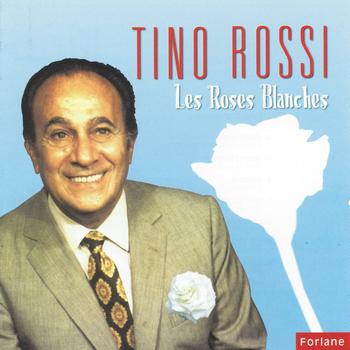Tino Rossi - Les roses blanches