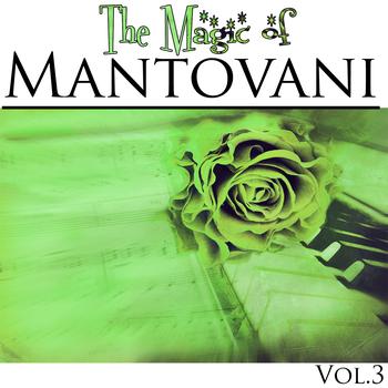 Mantovani - The Magic of Mantovani Vol.3