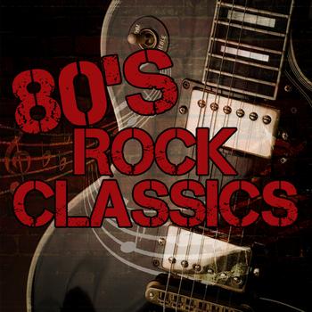 Various Artists - 80's Rock Classics