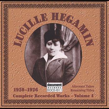 Lucille Hegamin - Lucille Hegamin Vol. 4 (1920-1926)
