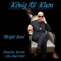 Ali Khan - All Right Now