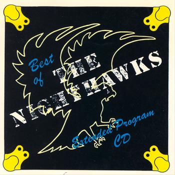 Nighthawks - Best Of The Nighthawks