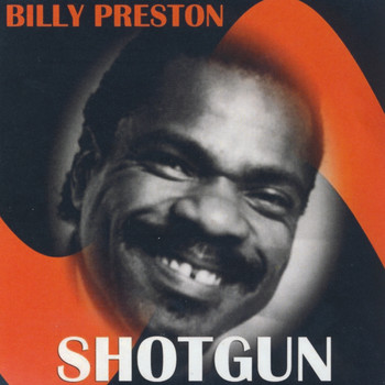 Shotgun - Billy Preston