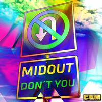 Midout - Don't You