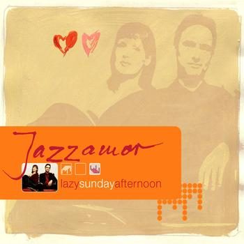 Jazzamor - Lazy Sunday Afternoon