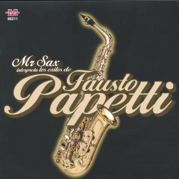 Mr. Sax - Los Éxitos De Fausto Papetti
