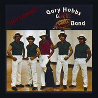 Gary Hobbs - Hot Sauce