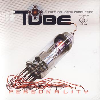 Tube - Personality