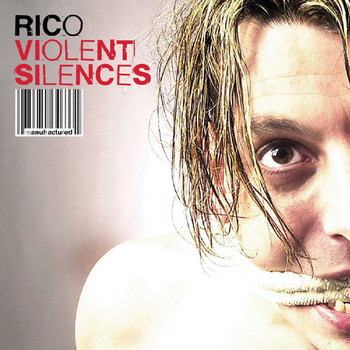 Rico - Violent Silences