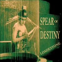 Spear Of Destiny - Loadestone