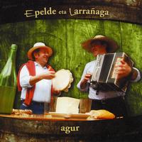 Epelde Eta Larrañaga - Agur
