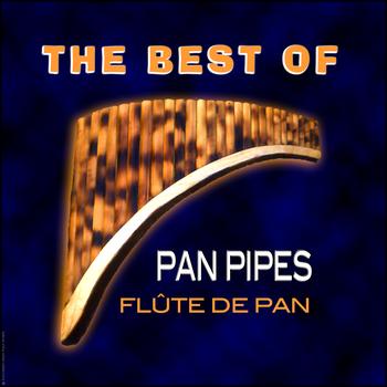 Santiago & Georges Schmitt - The Best Of Authentic Pan Pipes, Flûte De Pan, Pan Flöte