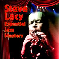 Steve Lacy - Essential Jazz Masters