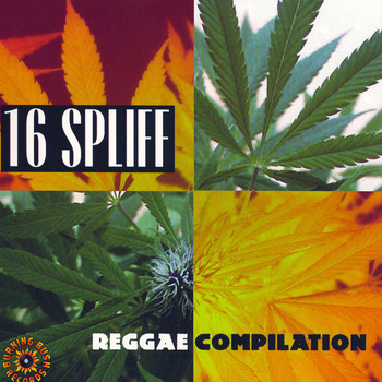Various Artists - 16 Spliff: Reggae Compilation