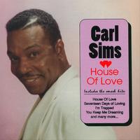 Carl Sims - House of Love