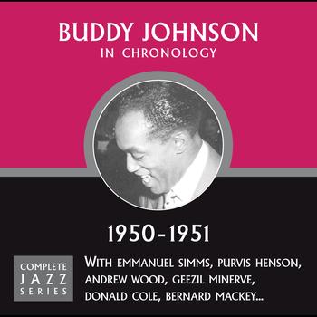 Buddy Johnson - Complete Jazz Series 1950 - 1951