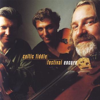Celtic Fiddle Festival - Encore