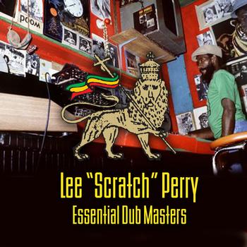 Lee "Scratch" Perry - Essential Dub Masters
