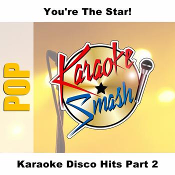 Karaoke - Karaoke Disco Hits Part 2