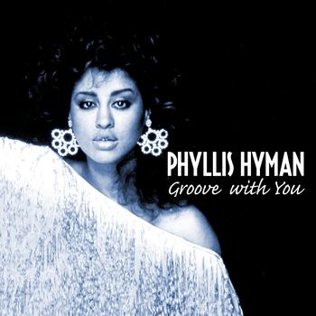 Phyllis Hyman - Groove With You