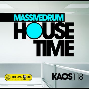 Massivedrum - House Time
