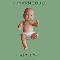 Lunar Module - Get Low Maxi Remix Disk