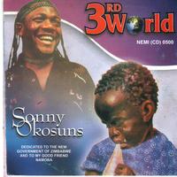 Sonny Okosuns - 3rd World