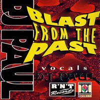 DJ Paul - Blast From The Past
