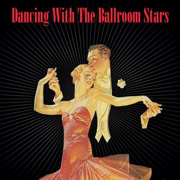 Various Artists - Dancing With The Ballroom Stars