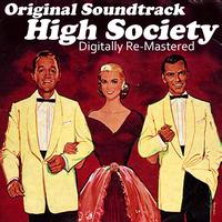 Original Soundtrack - High Society - Original Motion Picture (Remastered)
