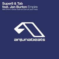 Super8 & Tab feat. Jan Burton - Empire (The Remixes)