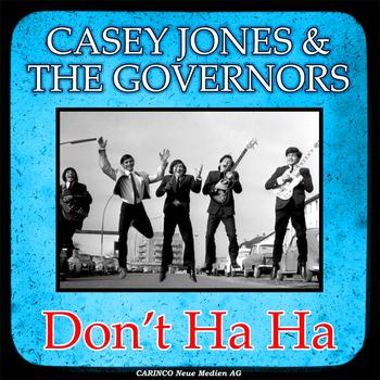 Casey Jones & The Governors - Don