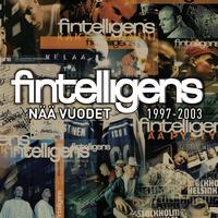 Fintelligens - Nää Vuodet 1997 - 2003