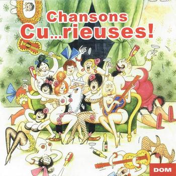 Various Artists - Chansons cu...rieuses ! (Explicit)
