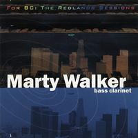 Marty Walker - For BC: The Redlands Sessions