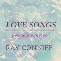 Ray Conniff And His Orchestra - Love Songs