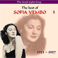 Sofia Vempo - The Greek Light Song / The Best of Sofia Vempo, Vol. 3 [1949 - 1953]