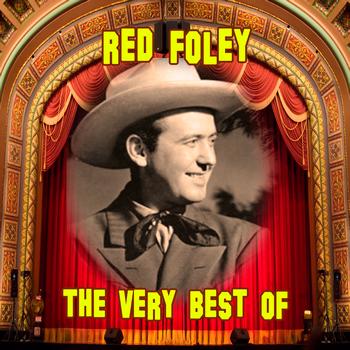 Red Foley - The Very Best Of