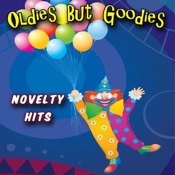 Various Artists - Oldies But Goodies - Novelty Hits