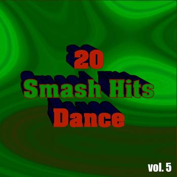 Various Artists - 20 Smash Hits Dance, Vol. 5