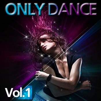 Various Artists - Only Dance, Vol. 1