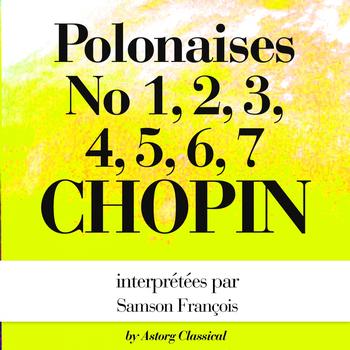 Samson François - Chopin : Polonaises
