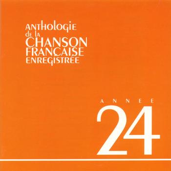 Various Artists - Anthologie de la chanson francaise 1924