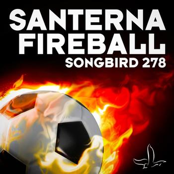 Santerna - Fireball