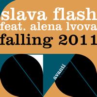 Slava Flash featuring Alena Lvova - Falling 2011